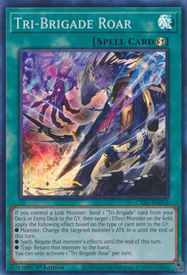 Tri-Brigade Roar (CYAC-EN053) - 1st Edition