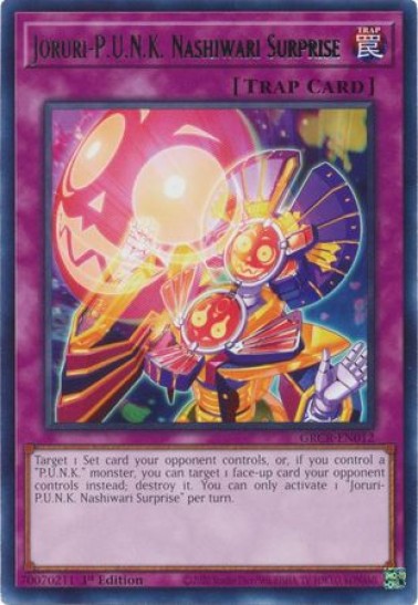 Joruri-P.U.N.K. Nashiwari Surprise (GRCR-EN012) - 1st Edition