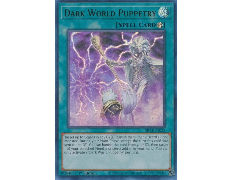 Dark World Puppetry (SR13-EN025) - 1st Edition