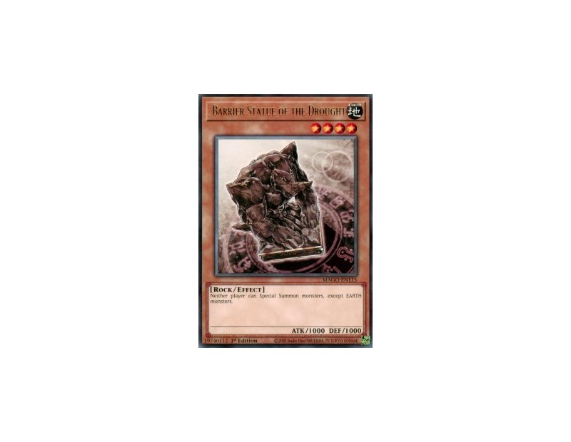 Barrier Statue of the Drought (MAGO-EN115) - 1st Edition