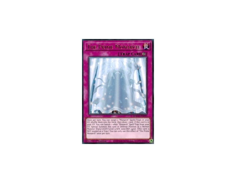 The Prime Monarch (MAGO-EN093) - 1st Edition