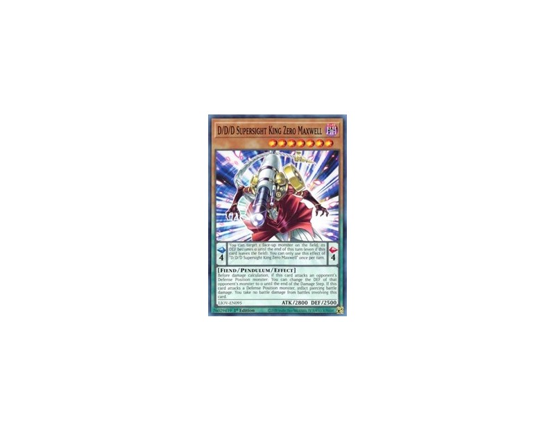D/D/D Supersight King Zero Maxwell (LIOV-EN095) - 1st Edition