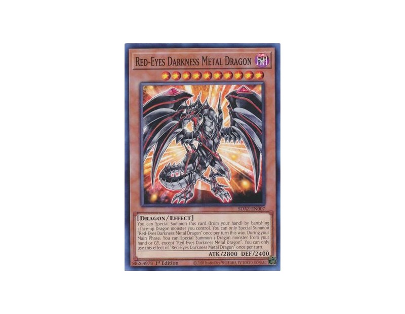 Red-Eyes Darkness Metal Dragon (SDAZ-EN007) - 1st Edition