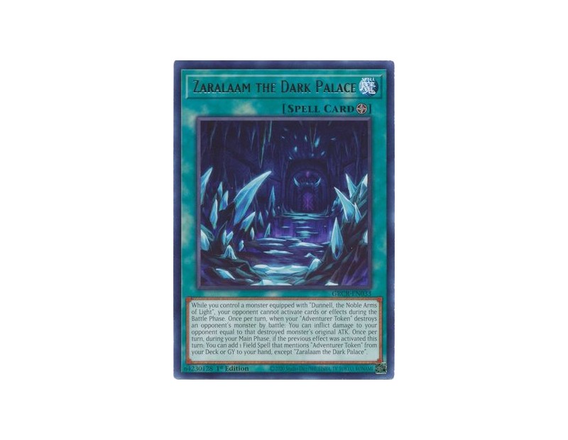 Zaralaam the Dark Palace (GRCR-EN033) - 1st Edition