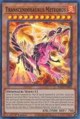 Transcendosaurus Meteorus (WISU-EN002) - 1st Edition
